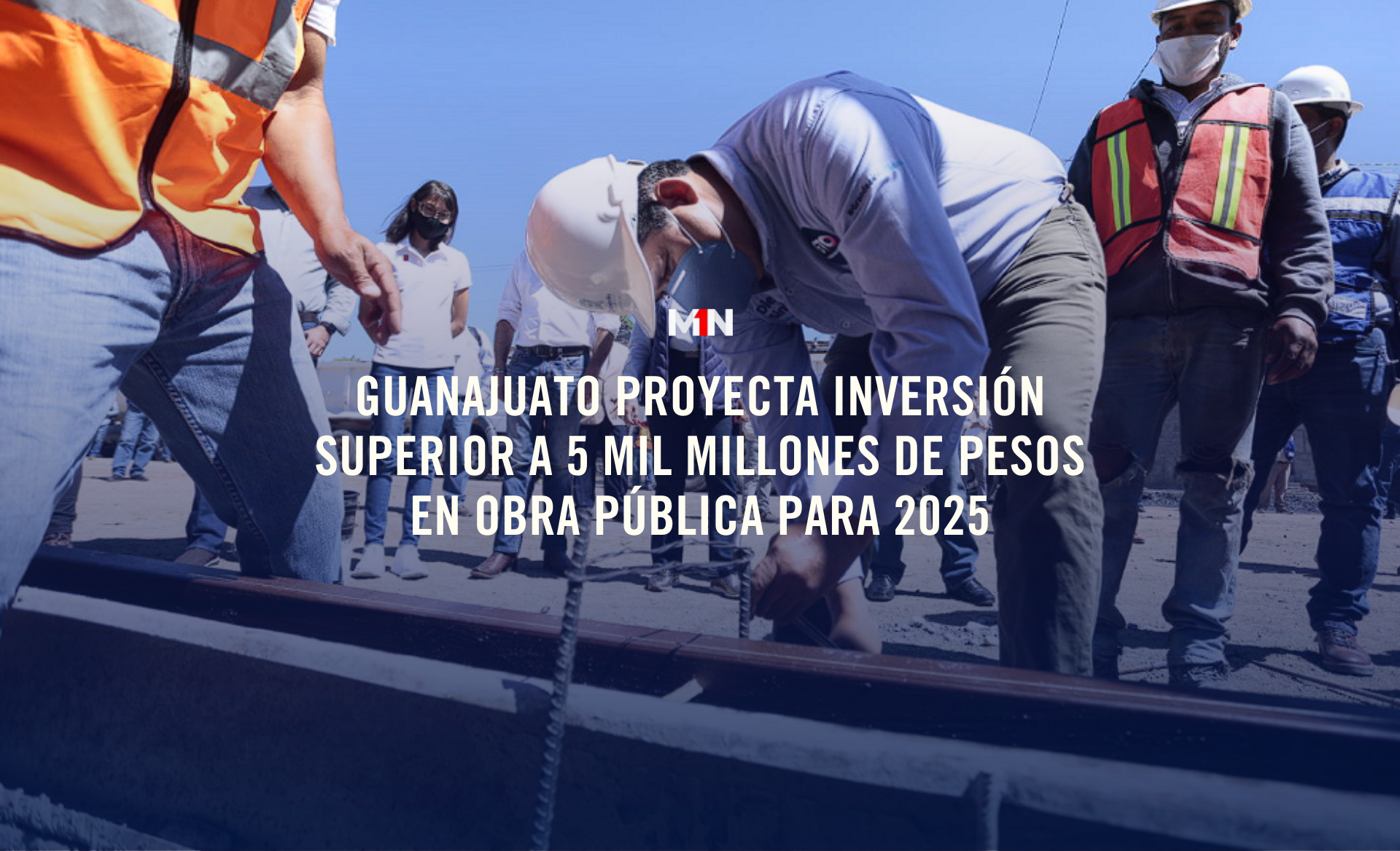 Guanajuato proyecta inversión superior a 5 mil millones de pesos en ...